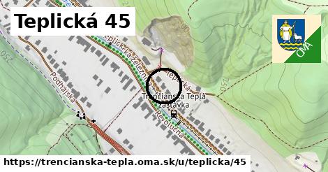 Teplická 45, Trenčianska Teplá