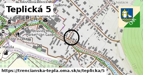 Teplická 5, Trenčianska Teplá