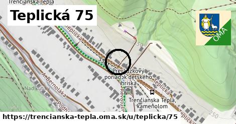 Teplická 75, Trenčianska Teplá