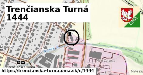 Trenčianska Turná <span class="supisne">1444</span>