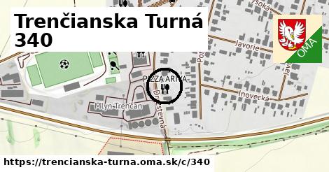 Trenčianska Turná <span class="supisne">340</span>