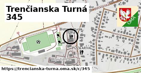 Trenčianska Turná <span class="supisne">345</span>