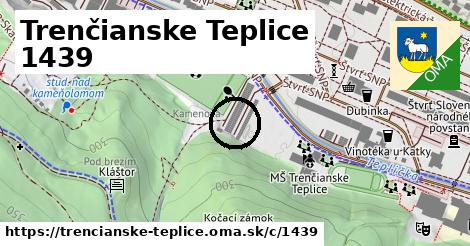 Trenčianske Teplice <span class="supisne">1439</span>
