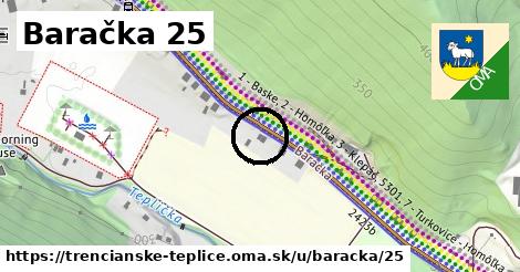 Baračka 25, Trenčianske Teplice