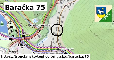 Baračka 75, Trenčianske Teplice