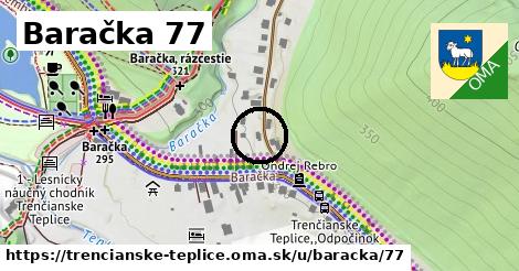 Baračka 77, Trenčianske Teplice