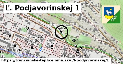 Ľ. Podjavorinskej 1, Trenčianske Teplice