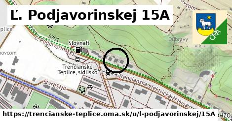 Ľ. Podjavorinskej 15A, Trenčianske Teplice