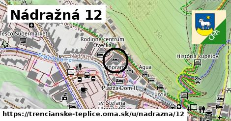 Nádražná 12, Trenčianske Teplice