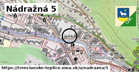 Nádražná 5, Trenčianske Teplice