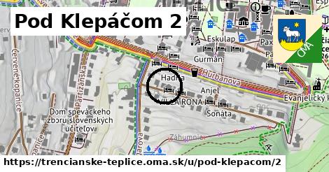 Pod Klepáčom 2, Trenčianske Teplice