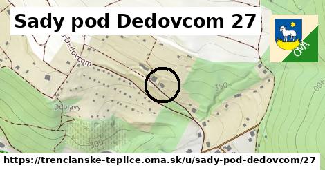 Sady pod Dedovcom 27, Trenčianske Teplice