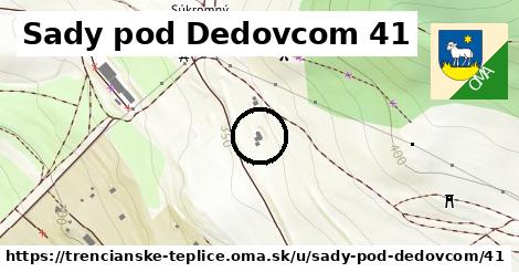 Sady pod Dedovcom 41, Trenčianske Teplice
