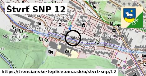 Štvrť SNP 12, Trenčianske Teplice