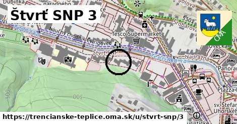 Štvrť SNP 3, Trenčianske Teplice