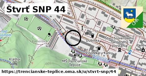 Štvrť SNP 44, Trenčianske Teplice
