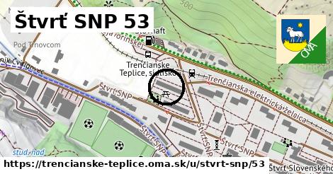 Štvrť SNP 53, Trenčianske Teplice