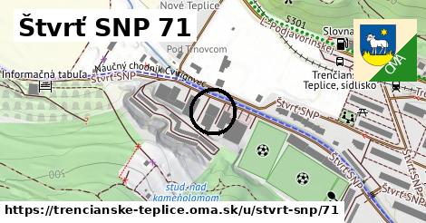 Štvrť SNP 71, Trenčianske Teplice