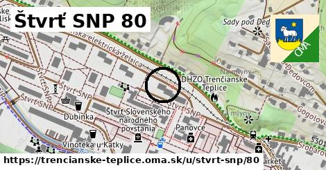 Štvrť SNP 80, Trenčianske Teplice
