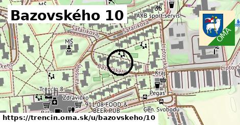 Bazovského 10, Trenčín