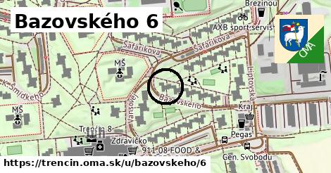 Bazovského 6, Trenčín