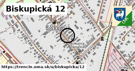 Biskupická 12, Trenčín