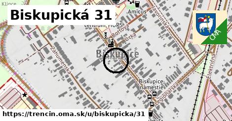 Biskupická 31, Trenčín