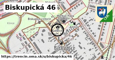 Biskupická 46, Trenčín