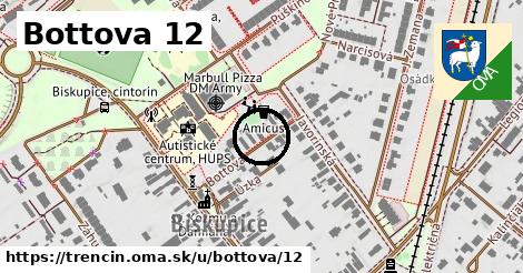 Bottova 12, Trenčín