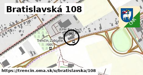 Bratislavská 108, Trenčín