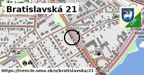 Bratislavská 21, Trenčín