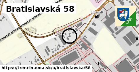 Bratislavská 58, Trenčín