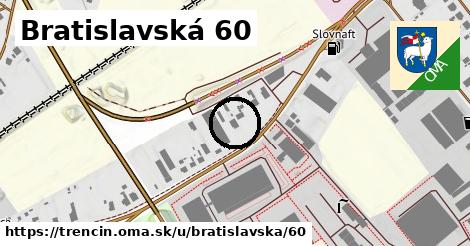 Bratislavská 60, Trenčín