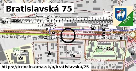 Bratislavská 75, Trenčín