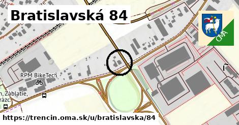 Bratislavská 84, Trenčín