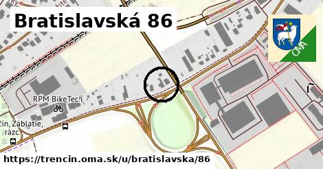 Bratislavská 86, Trenčín