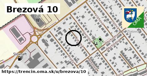 Brezová 10, Trenčín
