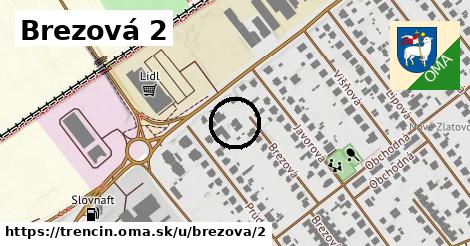 Brezová 2, Trenčín