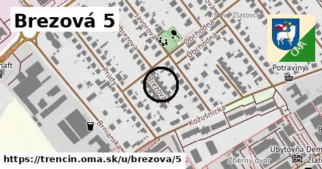 Brezová 5, Trenčín