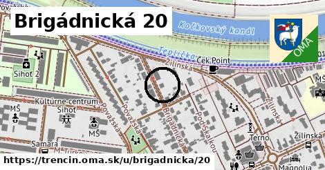 Brigádnická 20, Trenčín