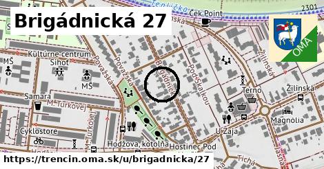 Brigádnická 27, Trenčín
