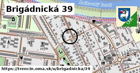 Brigádnická 39, Trenčín