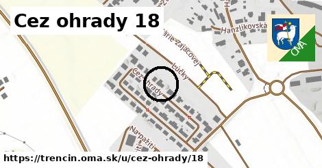 Cez ohrady 18, Trenčín