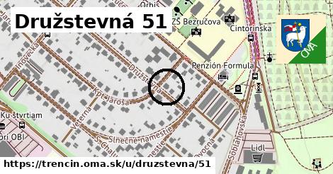 Družstevná 51, Trenčín