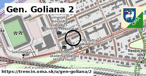 Gen. Goliana 2, Trenčín