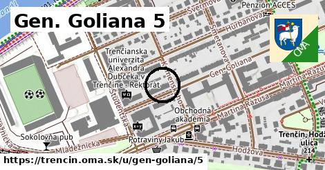 Gen. Goliana 5, Trenčín