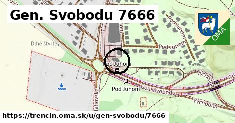 Gen. Svobodu 7666, Trenčín