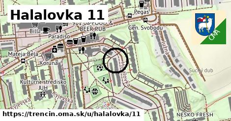 Halalovka 11, Trenčín