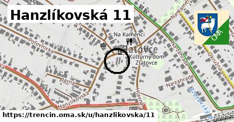 Hanzlíkovská 11, Trenčín