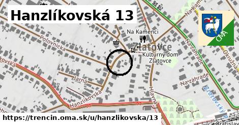 Hanzlíkovská 13, Trenčín